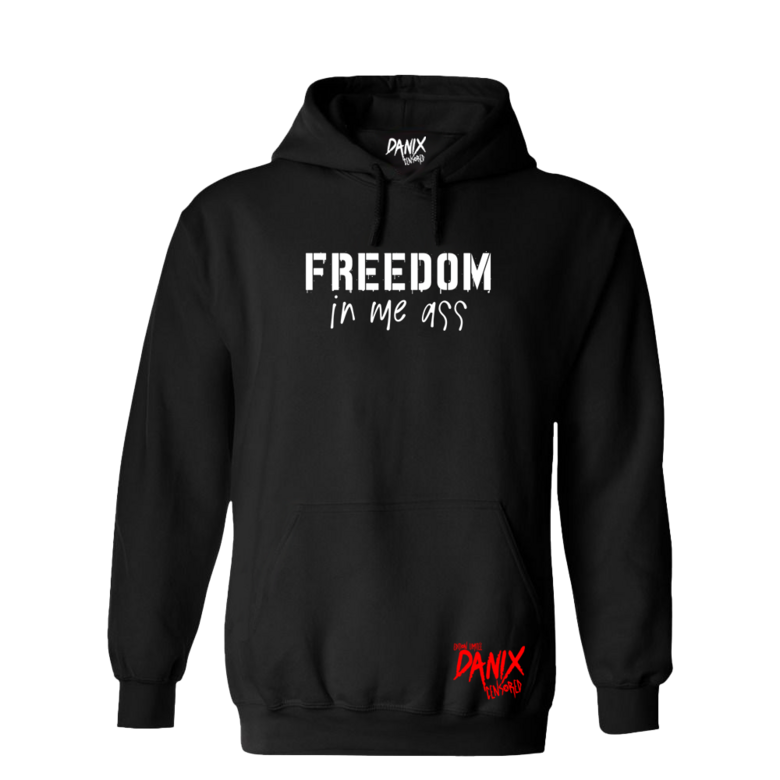 Sweat à capuche Freedom InMeAss [DANIX CENSORED]